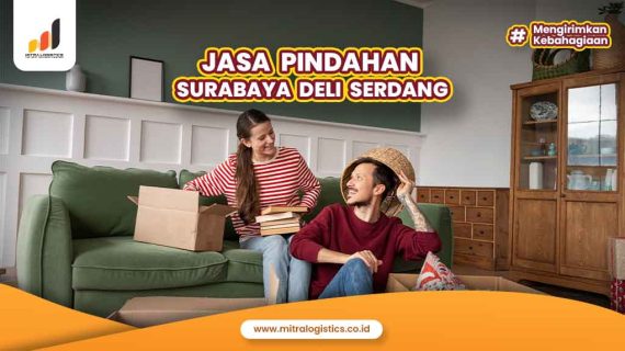 Jasa Pindahan Surabaya Deli Serdang