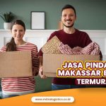 Jasa Pindahan Makassar Batam dengan Biaya Minim