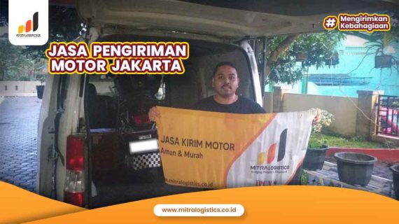 Jasa Pengiriman Motor Jakarta Terpercaya