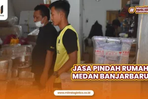 Jasa Pindah Rumah Medan Banjarbaru