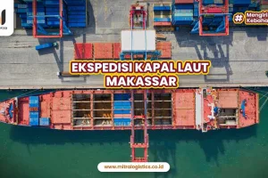 Ekspedisi Kapal Laut Makassar