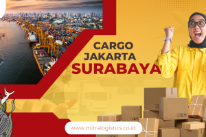 Cargo Jakarta Surabaya Proses Mudah Budget Murah