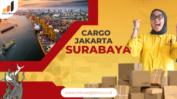 Cargo Jakarta Surabaya Proses Mudah Budget Murah