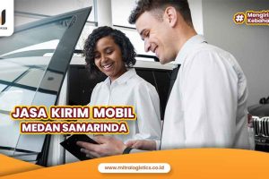 Jasa Kirim Mobil Medan Samarinda