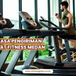 Jasa Pengiriman Alat Fitness Medan