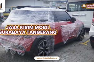 Jasa Kirim Mobil Surabaya Tangerang