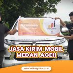 Jasa Kirim Mobil Medan Aceh