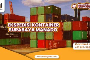 Ekspedisi via Container Surabaya Manado