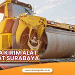 Jasa Kirim Alat Berat Surabaya ke Seluruh Indonesia