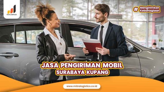 jasa Pengiriman Mobil Surabaya Kupang