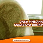 Jasa Pindahan Surabaya Balikpapan Terjangkau