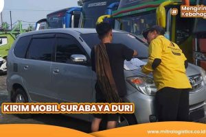 Jasa Kirim Mobil Surabaya Duri | Murah dan Terpercaya