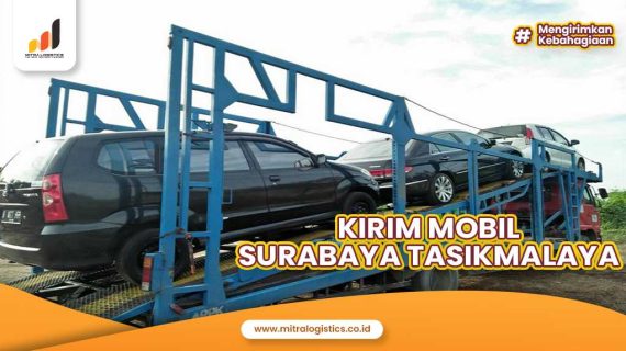Jasa Kirim Mobil Surabaya Tasikmalaya