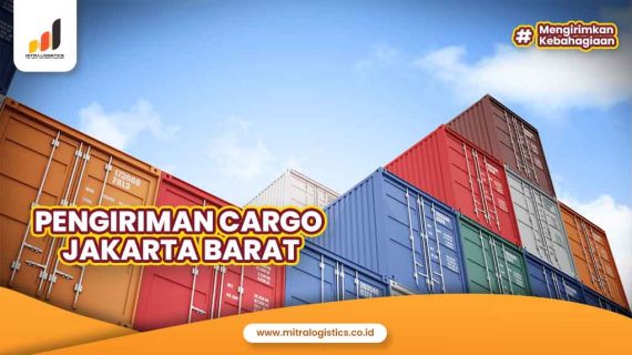 Cargo Jakarta Barat ke Seluruh Wilayah Indonesia