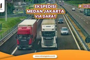 Ekspedisi Medan Jakarta via Darat