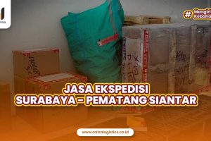 Jasa Ekspedisi Surabaya Pematang Siantar