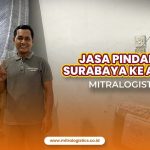 Jasa Pindahan Surabaya Ambon Paling Murah