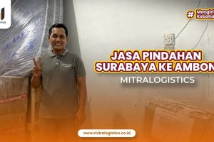 Jasa Pindahan Surabaya Ambon Paling Murah