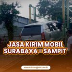 Jasa Kirim Mobil Surabaya ke Sampit