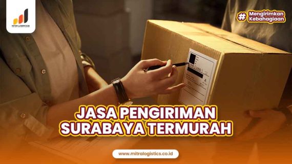 Jasa Pengiriman Surabaya Termurah