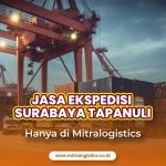 Jasa Ekspedisi Kirim Barang Surabaya Tapanuli