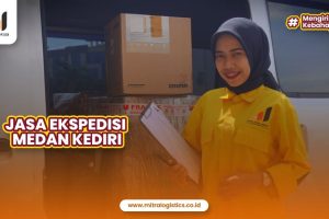 Jasa Ekspedisi Medan Kediri