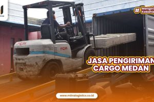 Jasa Pengiriman Cargo Medan