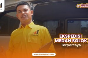 Ekspedisi Medan Solok Terpercaya