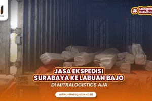 Jasa Ekspedisi Surabaya Labuan Bajo