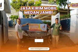 Jasa Kirim Mobil Medan Jambi