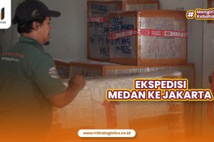 Ekspedisi dari Medan ke Jakarta