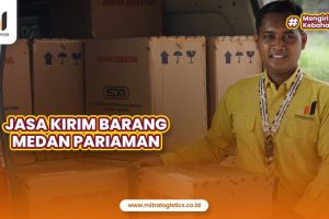 Jasa Kirim Barang Medan Pariaman