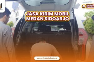 Jasa Kirim Mobil Medan Sidoarjo