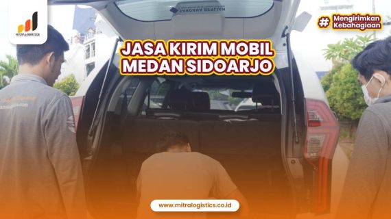 Jasa Kirim Mobil Medan Sidoarjo