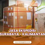 Jasa Ekspedisi Surabaya Kalimantan