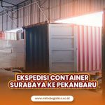 Jasa Ekspedisi Container Surabaya ke Pekanbaru