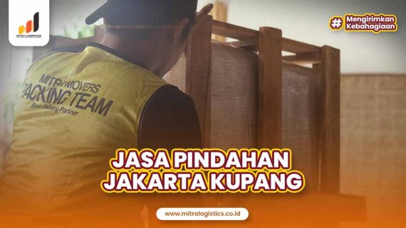 Jasa Pindahan Jakarta Kupang Terbaik