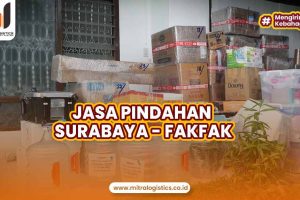 Jasa Pindahan Surabaya Fakfak