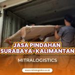 Jasa Pindahan Surabaya ke Kalimantan