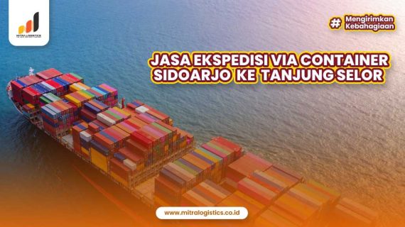 Jasa Ekspedisi Container Sidoarjo Tanjung Selor