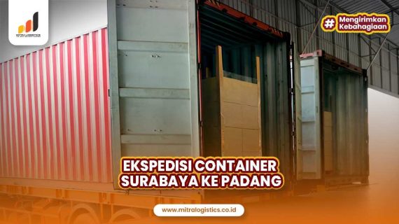 Ekspedisi Container Surabaya ke Padang