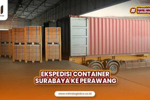 Jasa Ekspedisi Container Surabaya Perawang