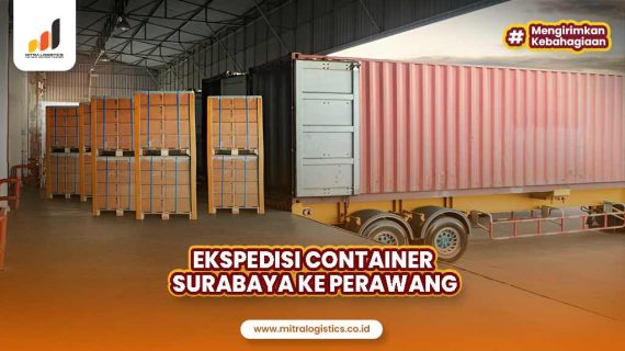 Jasa Ekspedisi Container Surabaya Perawang