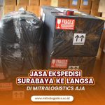 Jasa Ekspedisi Surabaya ke Langsa