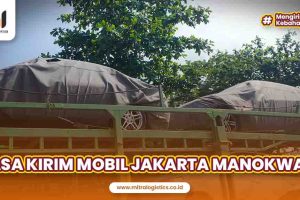 Jasa Kirim Mobil Jakarta Manokwari Terbaik