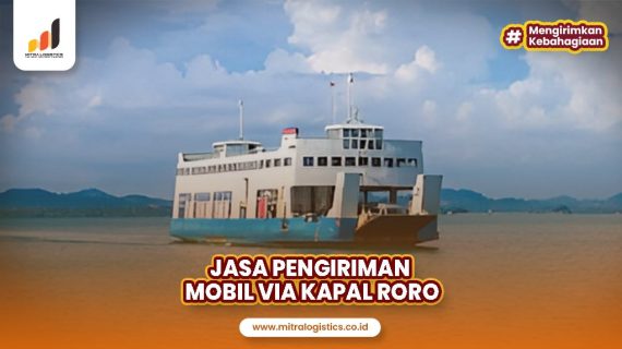 Jasa Pengiriman Mobil via Kapal Roro