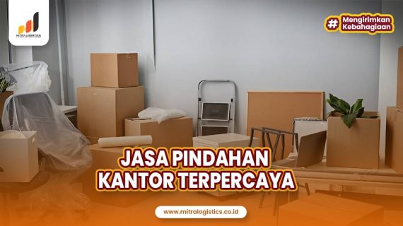 Jasa Pindahan Kantor Terpercaya