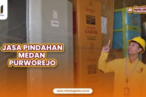 Jasa Pindahan Medan Purworejo