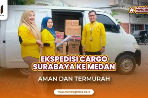 Ekspedisi Cargo Surabaya Medan Termurah