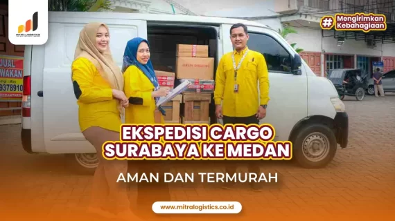 Ekspedisi Cargo Surabaya Medan Termurah